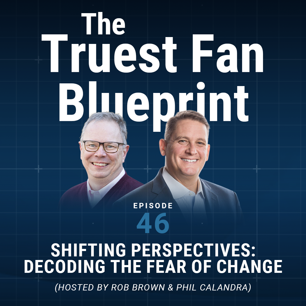 046: Shifting Perspectives: Decoding the Fear of Change