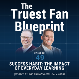 049: Success Habit: The Impact of Everyday Learning